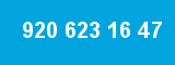 920 623 16 47